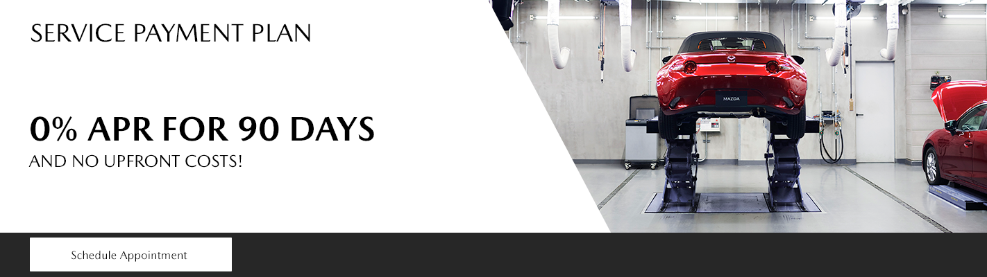 SERVICE PAYMENT PLAN 0% APR for 90 days and no upfront cost